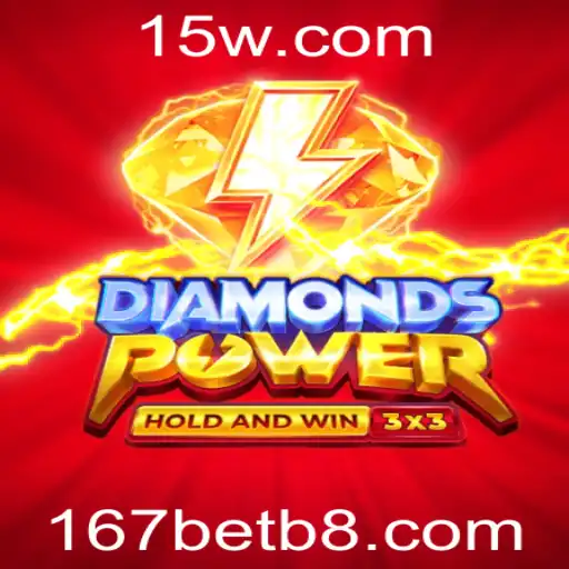 Explorando o Universo de Diamondspower: Um Jogo Emocionante no Mundo de 167bet