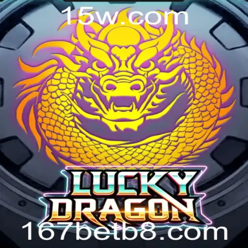 Descubra o Fascinante Mundo de LuckyDragon com 167bet