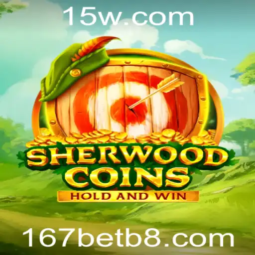 Explorando o Mundo de SherwoodCoins: Regras e Estratégias do Novo Jogo de 167bet
